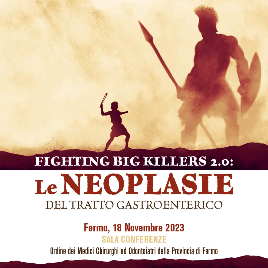 FIGHTING BIG KILLERS 2.0: LE NEOPLASIE DEL TRATTO GASTROENTERICO 