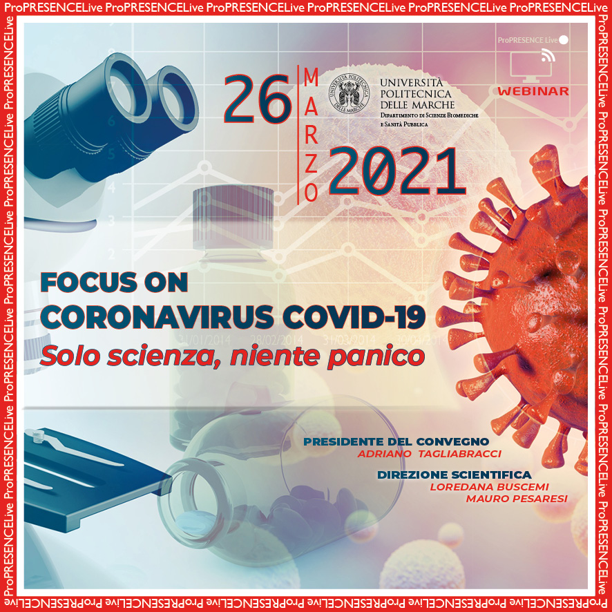 FOCUS ON CORONAVIRUS COVID-19: SOLO SCIENZA, NIENTE PANICO