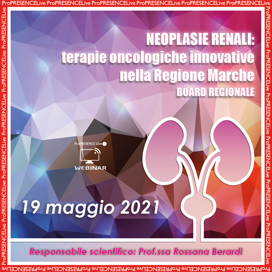 NEOPLASIE RENALI: terapie oncologiche innovative nella Regione Marche