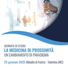 GIORNATA DI STUDIO - LA MEDICINA DI PROSSIMITÀ UN CAMBIAMENTO DI PARADIGMA